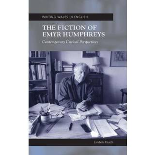 The Fiction of Emyr Humphreys