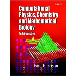Computational Methods in Physics, Chemistry and Biology