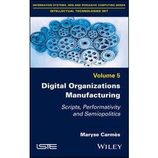 Digital Organizations Manufacturing, Edition 1 (Physical)