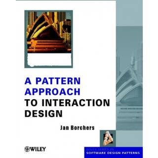 A Pattern Approach to Interaction Design