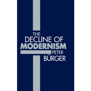 The Decline of Modernism