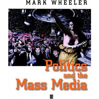 Politics and the Mass Media
