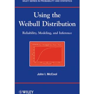 Using the Weibull Distribution, Edition 1 (Physical)
