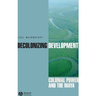 Decolonizing Development