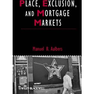 Place, Exclusion and Mortgage Markets