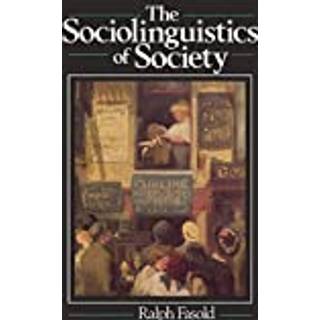 The Sociolinguistics of Society