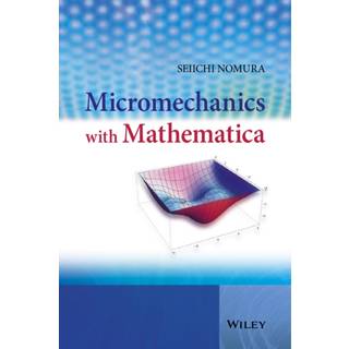Micromechanics with Mathematica