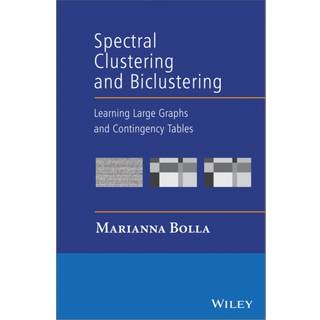 Spectral Clustering and Biclustering
