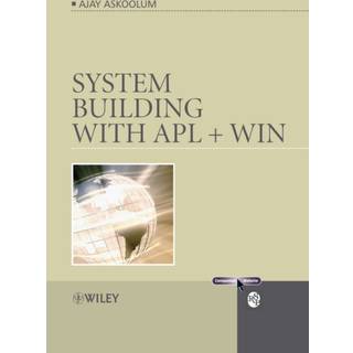 System Building with APL + WIN