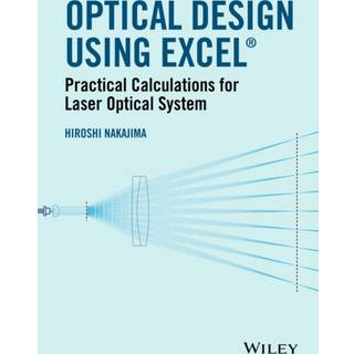 Optical Design Using Excel, Edition 1 (Physical)