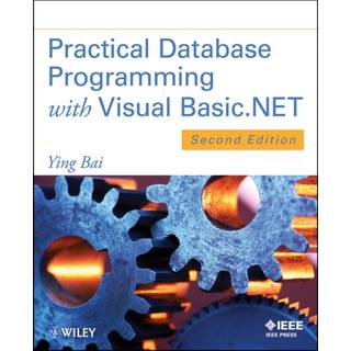 Practical Database Programming with Visual Basic.NET, Edition 2 (Physical)