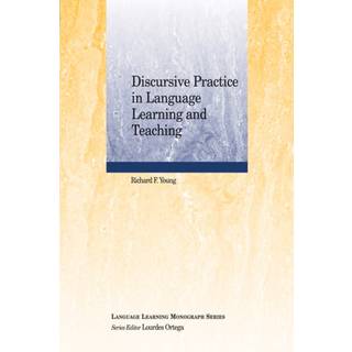 Discursive Practice in Language Learning and Teaching