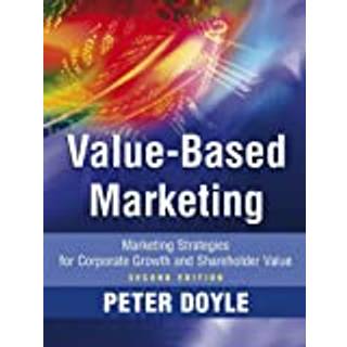 Value-based Marketing (3, 2008) | Peter Doyle