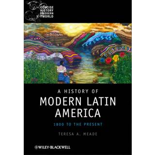 A History of Modern Latin America