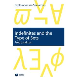 Indefinites and the Type of Sets