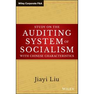 Study on the Auditing System of Socialism with Chinese Characteristics