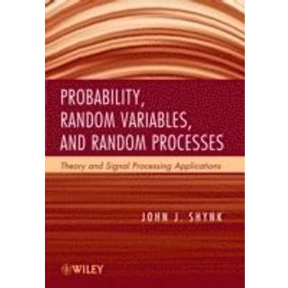 Probability, Random Variables, and Random Processes, Edition 1 (Physical)