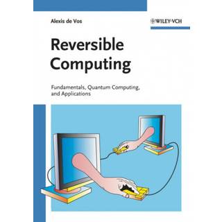 Reversible Computing, Edition 1 (Physical)