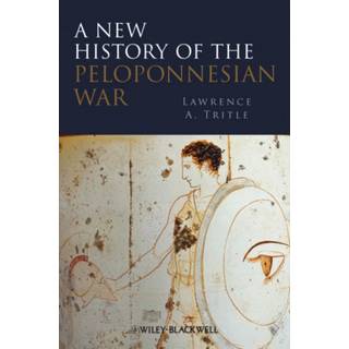 A New History of the Peloponnesian War