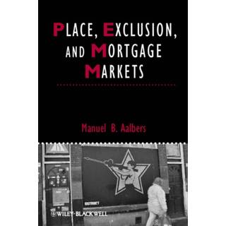 Place, Exclusion and Mortgage Markets