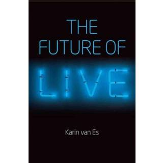 The Future of Live
