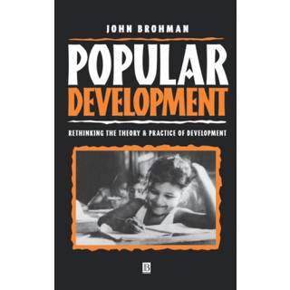 Popular Development: Rethinking the Theory and Practice... (Bog, Hardback, Engelsk)