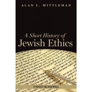 A Short History of Jewish Ethics