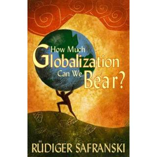 How Much Globalization Can We Bear?