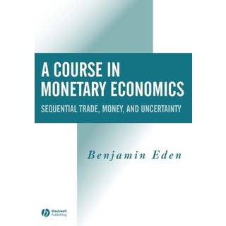 A Course in Monetary Economics
