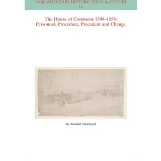 The House of Commons 1509-1558