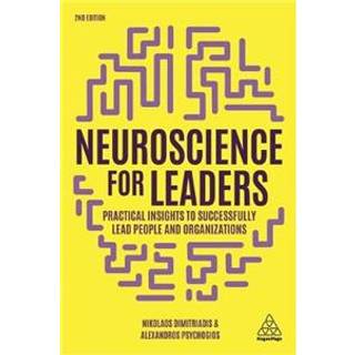 Neuroscience for Leaders