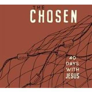 The Chosen: 40 Days with Jesus