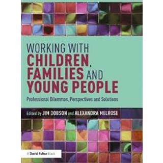 Working with Children, Families and Young People