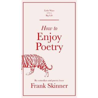 How to Enjoy Poetry