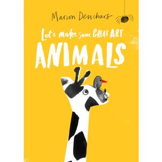Let's Make Some Great Art: Animals