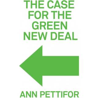 The Case for the Green New Deal