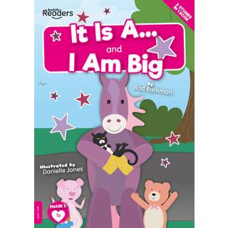 It Is A and I Am Big