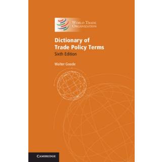Dictionary of Trade Policy Terms