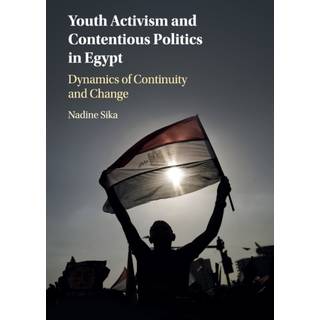Youth Activism and Contentious Politics in Egypt