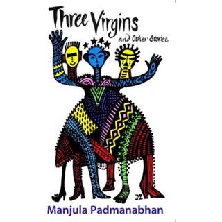 Three Virgins – And Other Stories