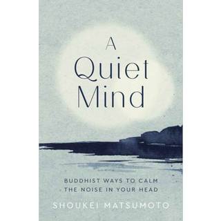 A Quiet Mind
