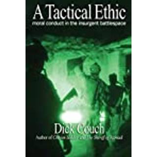 A Tactical Ethic