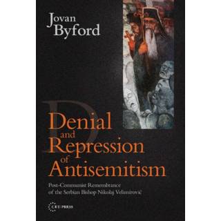 Denial and Repression of Anti-Semitism