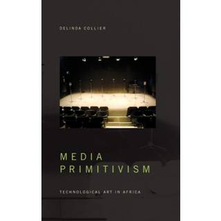 Media Primitivism
