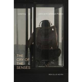 The Cry of the Senses