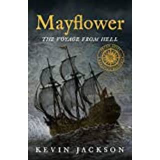 Mayflower: The Voyage from Hell