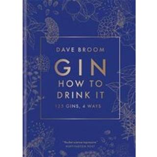 Gin: How to Drink it
