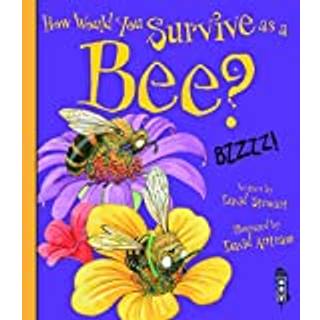 How Would You Survive As A Bee?