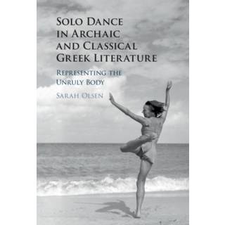 Solo Dance in Archaic and Classical Greek Literature