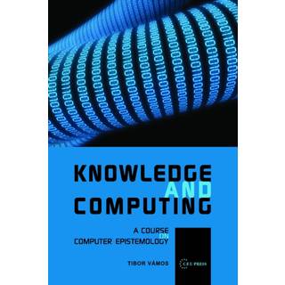Knowledge and Computing (3, 2010) | Tibor Vamos